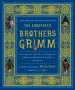 Audiobook The Annotated Brothers Grimm author Jacob Grimm