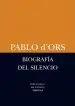 Audiobook Biografía del Silencio / Biography of Silence: Breve Ensayo Sobre Meditación / a Brief Essay on Meditation author Pablo D'Ors