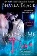 Audiobook Embrace me at Dawn: A Doomsday Brethren Novel author Shayla Black