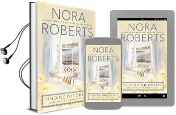 Finding the Dream Audiobook download free by Nora Roberts