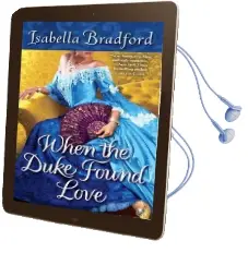 When the Duke Found Love Audiobook download free by Isabella Bradford