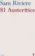Audiobook 81 Austerities author Sam Riviere