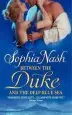 Audiobook Between the Duke and the Deep Blue sea author Sophia Nash