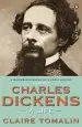 Audiobook Charles Dickens: A Life author Claire Tomalin