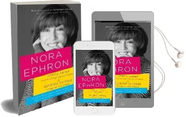 Crazy Salad & Scribble Scribble: Some Things About Women & Notes on the Media Audiobook download free by Nora Ephron