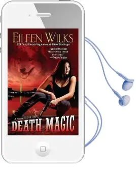Death Magic: A Novel of the Lupi Audiobook download free by Eileen Wilks