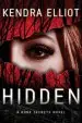 Audiobook Hidden author Kendra Elliot