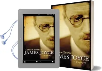 James Joyce: A Biography Audiobook download free by Gordon Bowker