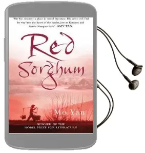 Red Sorghum Audiobook download free by Mo Yan