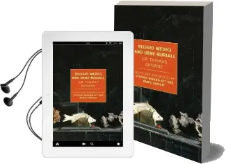 Religio Medici and Urne-Buriall Audiobook download free by Sir Thomas Browne