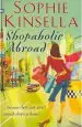 Audiobook Shopaholic Abroad: (Shopaholic Book 2) author Sophie Kinsella