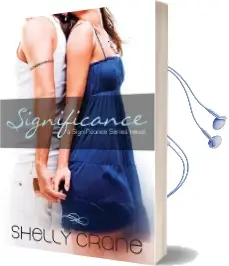 Significance: A Significance Series Novel Audiobook download free by Shelly Crane