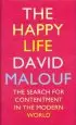 Audiobook The Happy Life: The Search for Contentment in the Modern World author David Malouf