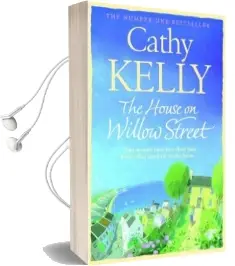 The House on Willow Street Audiobook download free by Cathy Kelly
