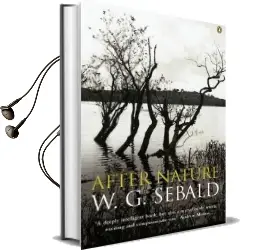 After Nature Audiobook download free by W. G. Sebald