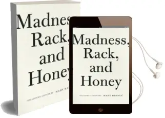 Madness, Rack, and Honey: Collected Lectures Audiobook download free by Mary Ruefle