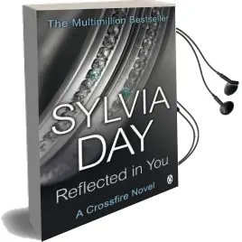 Reflected in you: A Crossfire Novel Audiobook download free by Sylvia Day