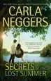 Audiobook Secrets of the Lost Summer author Carla Neggers