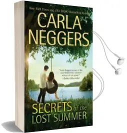 Secrets of the Lost Summer Audiobook download free by Carla Neggers