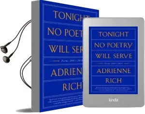 Tonight no Poetry Will Serve: Poems 2007-2010 Audiobook download free by Adrienne Rich