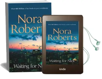 Waiting for Nick Audiobook download free by Nora Roberts