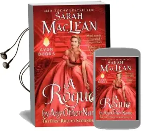 A Rogue by any Other Name: The First Rule of Scoundrels Audiobook download free by Sarah Maclean
