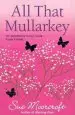 Audiobook All That Mullarkey author Sue Moorcroft