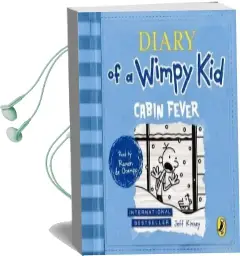 Cabin Fever (Diary of a Wimpy kid Book 6) Audiobook download free by Jeff Kinney