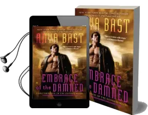 Embrace of the Damned: A Brotherhood of the Damned Novel Audiobook download free by Anya Bast