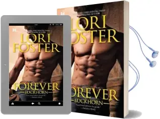 Forever Buckhorn: An Anthology Audiobook download free by Lori Foster