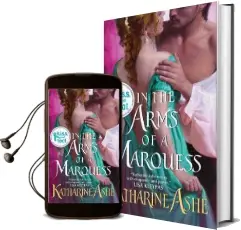 In the Arms of a Marquess Audiobook download free by Katharine Ashe