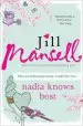 Audiobook Nadia Knows Best author Jill Mansell