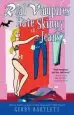 Audiobook Real Vampires Hate Skinny Jeans author Gerry Bartlett