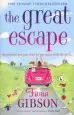 Audiobook The Great Escape: The Laugh-Out-Loud Romantic Comedy From the Summer Bestseller author Fiona Gibson