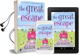 The Great Escape: The Laugh-Out-Loud Romantic Comedy From the Summer Bestseller Audiobook download free by Fiona Gibson
