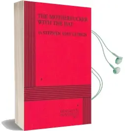 The Motherfucker With the hat Audiobook download free by Stephen Adly Guirgis