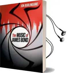 The Music of James Bond Audiobook download free by Jon Burlingame