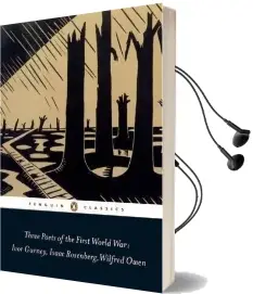 Three Poets of the First World war Audiobook download free by Wilfred Owen
