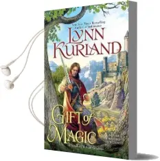Gift of Magic: A Novel of the Nine Kingdoms Audiobook download free by Lynn Kurland
