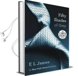 Large Print: Fifty Shades of Grey Audiobook download free by E L James