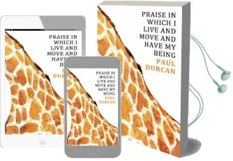 Praise in Which i Live and Move and Have my Being Audiobook download free by Paul Durcan