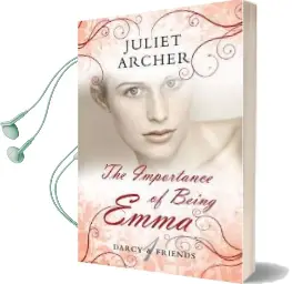 The Importance of Being Emma Audiobook download free by Juliet Archer