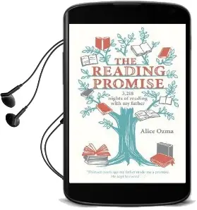 The Reading Promise: 3,218 Nights of Reading With my Father Audiobook download free by Alice Ozma