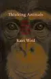 Audiobook Thinking Animals: Why Animal Studies now? author Kari Weil