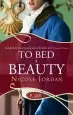 Audiobook To bed a Beauty: A Rouge Regency Romance author Nicole Jordan