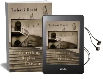 Everything Begins Elsewhere Audiobook download free by Tishani Doshi