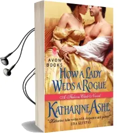 How a Lady Weds a Rogue: A Falcon Club Novel Audiobook download free by Katharine Ashe