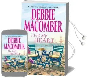I Left my Heart: An Anthology Audiobook download free by Debbie Macomber
