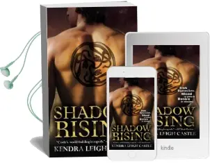 Shadow Rising: Number 3 in Series Audiobook download free by Kendra Leigh Castle