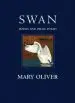 Audiobook Swan: Poems and Prose Poems author Mary Oliver